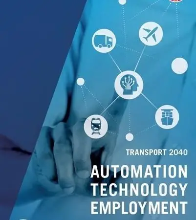 Transport 2040: Automation, Technology and Employment - the Future of Work
