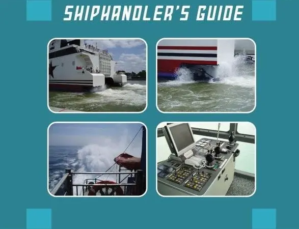 Water Jet Shiphandler’s Guide by John Kinkela