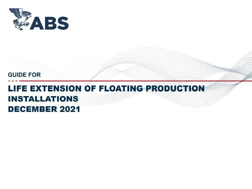 Life Extension of Floating Production Installations